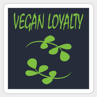 Vegan Loyalty Sticker